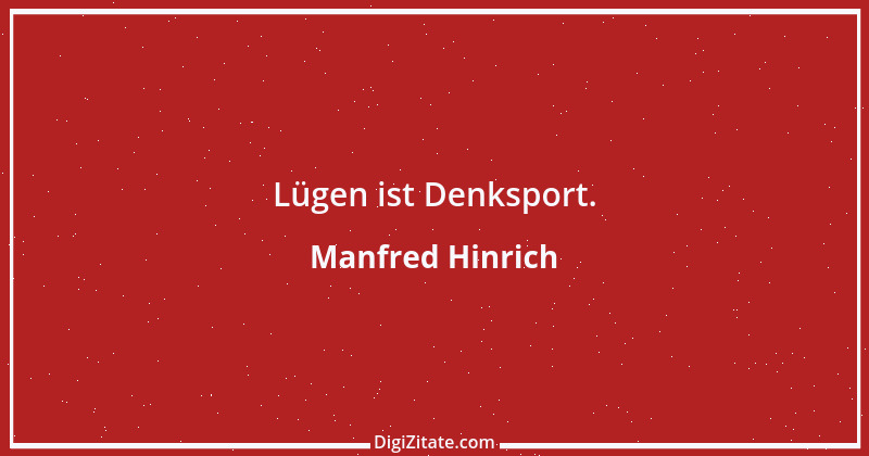 Zitat von Manfred Hinrich 2838