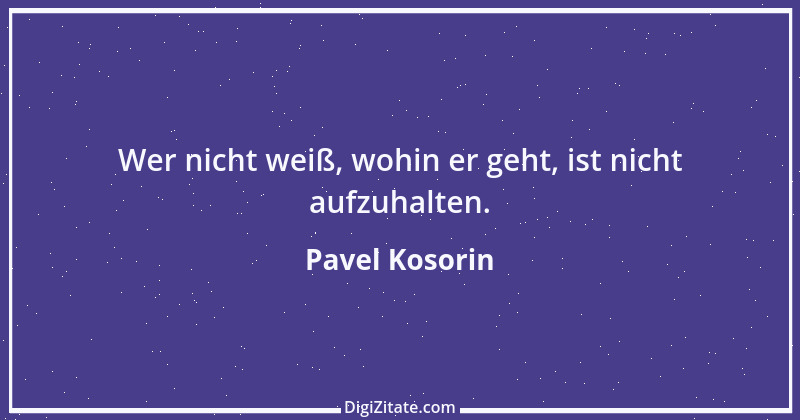 Zitat von Pavel Kosorin 47