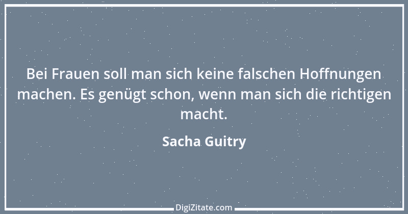 Zitat von Sacha Guitry 12