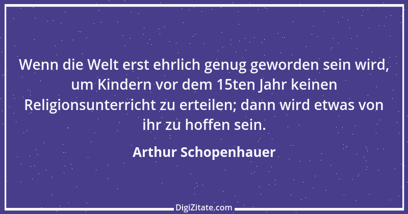 Zitat von Arthur Schopenhauer 531