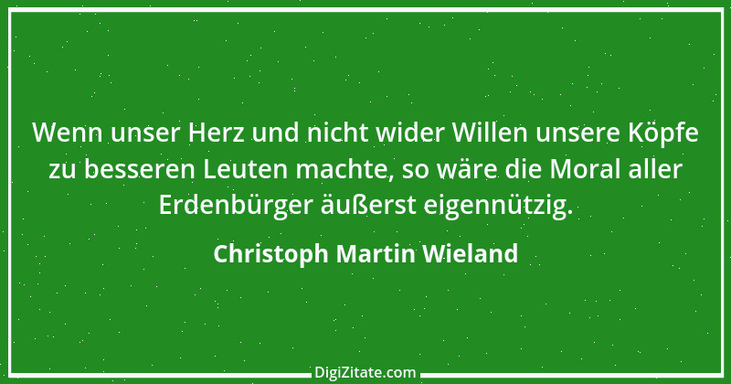 Zitat von Christoph Martin Wieland 88