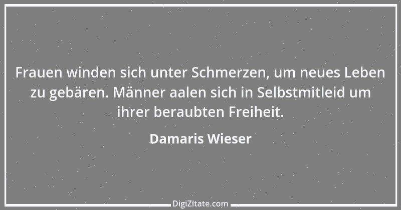 Zitat von Damaris Wieser 197