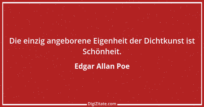 Zitat von Edgar Allan Poe 144