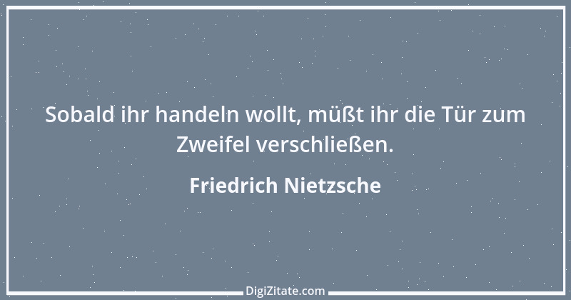 Zitat von Friedrich Nietzsche 1602