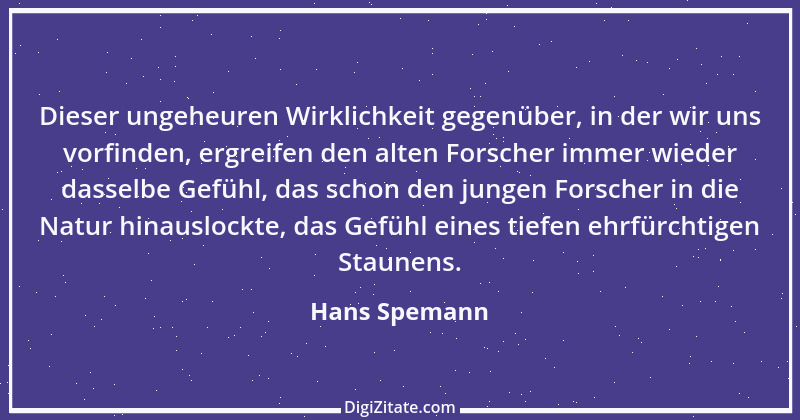 Zitat von Hans Spemann 1