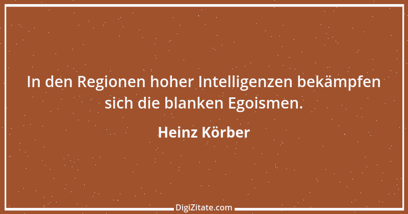 Zitat von Heinz Körber 33