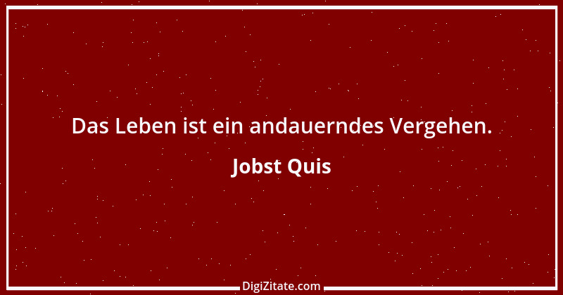 Zitat von Jobst Quis 2