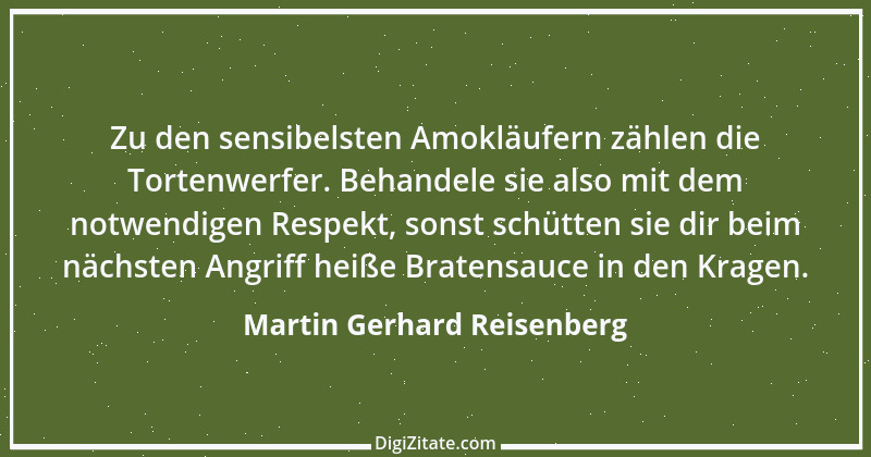 Zitat von Martin Gerhard Reisenberg 980