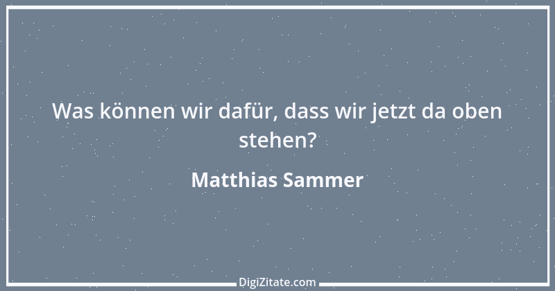 Zitat von Matthias Sammer 3