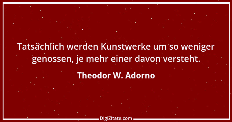 Zitat von Theodor W. Adorno 2