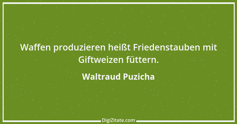 Zitat von Waltraud Puzicha 315