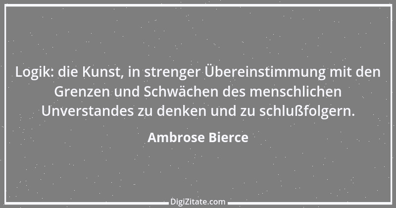 Zitat von Ambrose Bierce 50