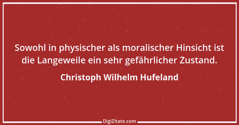 Zitat von Christoph Wilhelm Hufeland 5