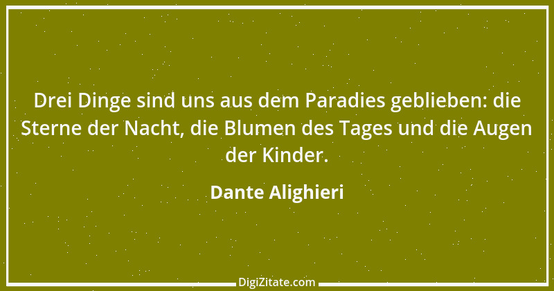 Zitat von Dante Alighieri 69