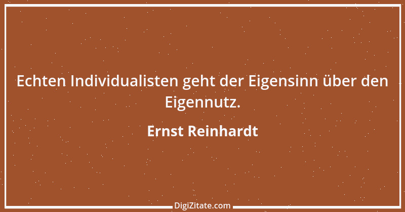 Zitat von Ernst Reinhardt 61