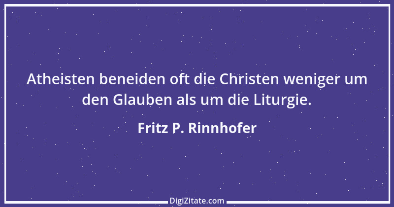 Zitat von Fritz P. Rinnhofer 67