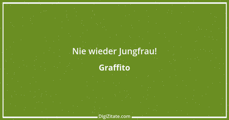 Zitat von Graffito 146