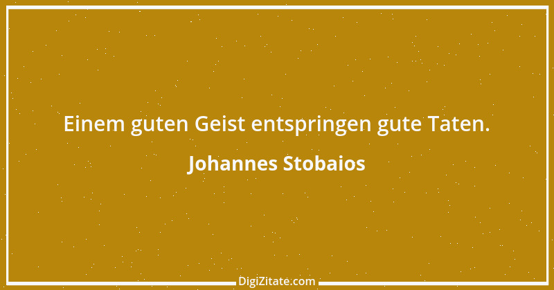 Zitat von Johannes Stobaios 2