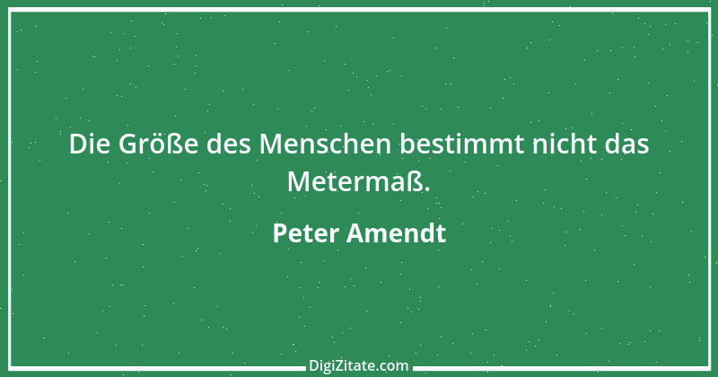 Zitat von Peter Amendt 146