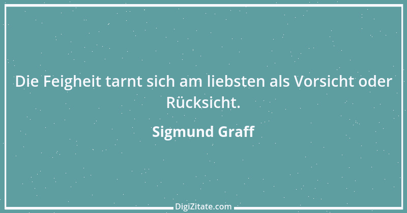 Zitat von Sigmund Graff 126