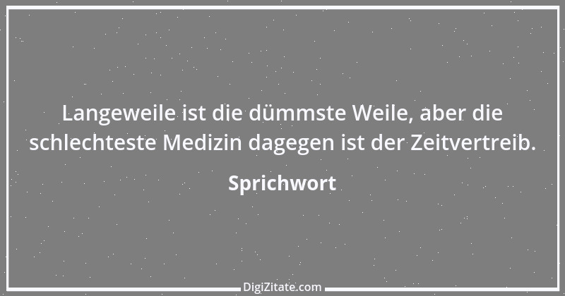 Zitat von Sprichwort 2812