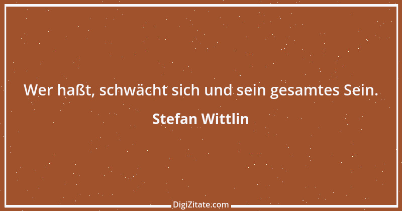 Zitat von Stefan Wittlin 529