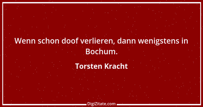 Zitat von Torsten Kracht 1