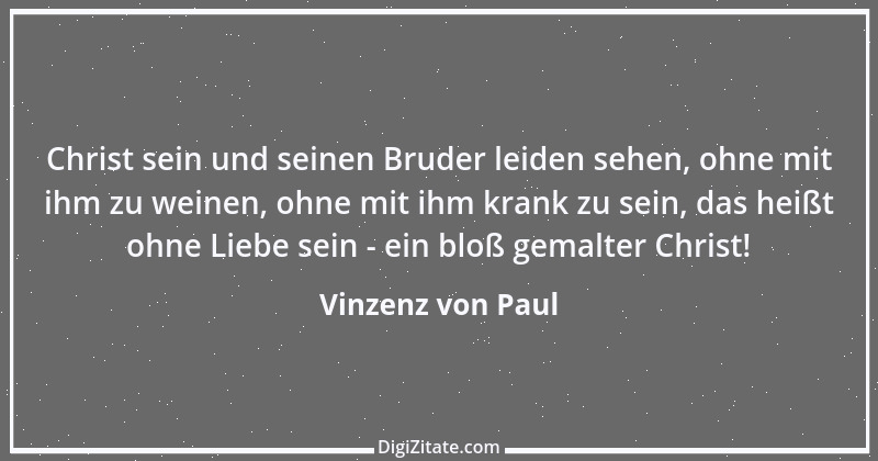 Zitat von Vinzenz von Paul 4