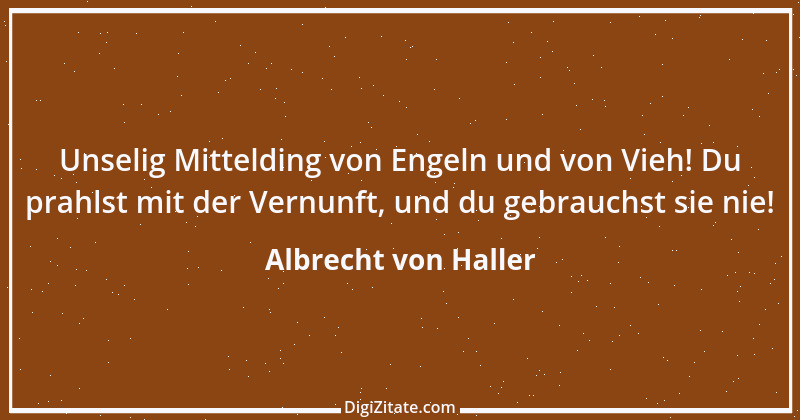 Zitat von Albrecht von Haller 4