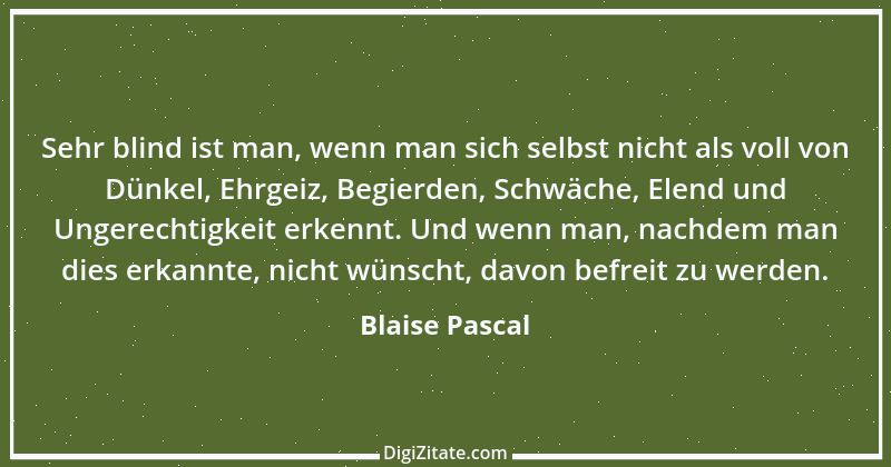 Zitat von Blaise Pascal 199