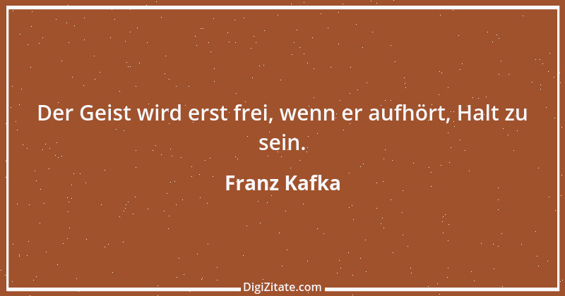 Zitat von Franz Kafka 21