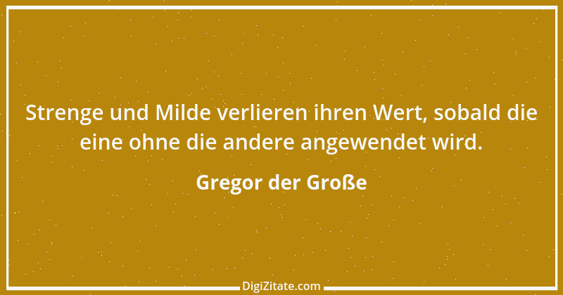 Zitat von Gregor der Große 24