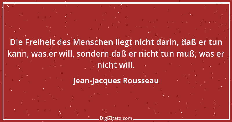 Zitat von Jean-Jacques Rousseau 253