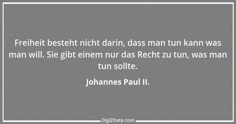 Zitat von Johannes Paul II. 9