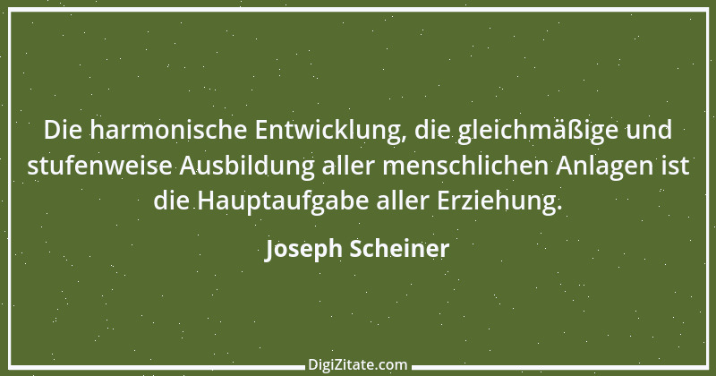 Zitat von Joseph Scheiner 1