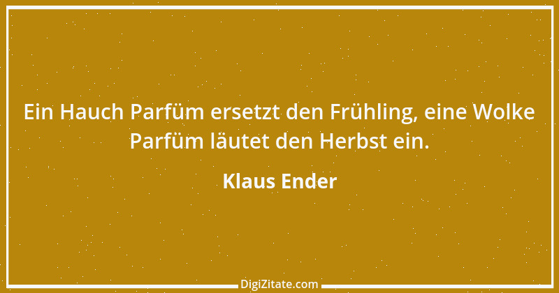 Zitat von Klaus Ender 339