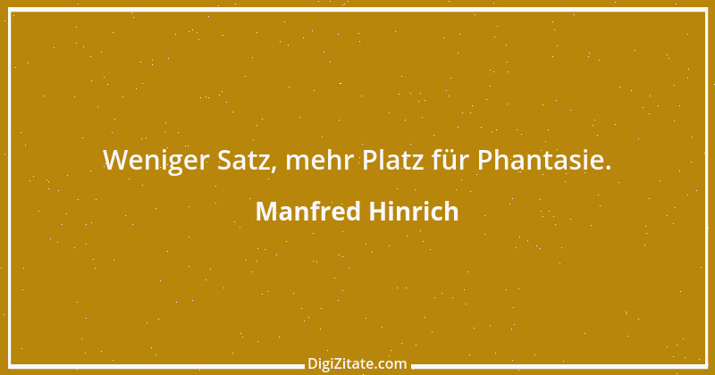 Zitat von Manfred Hinrich 1840