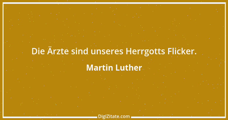 Zitat von Martin Luther 354