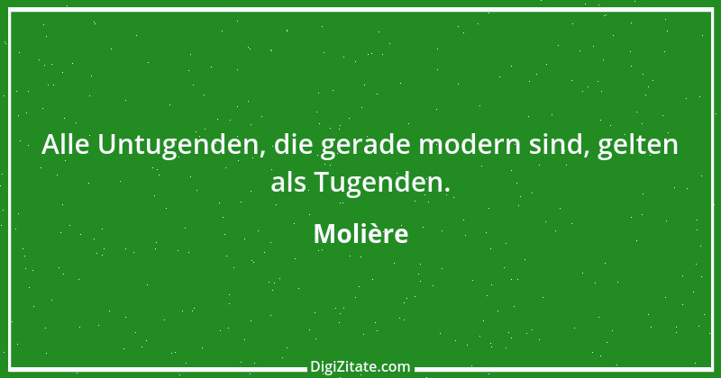 Zitat von Molière 69