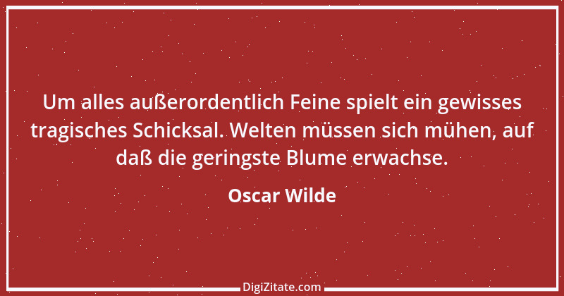 Zitat von Oscar Wilde 572