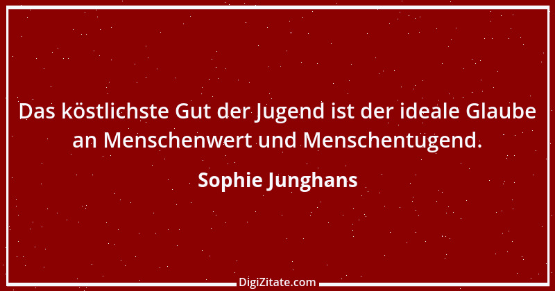 Zitat von Sophie Junghans 1