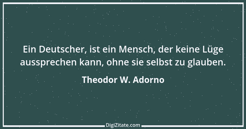 Zitat von Theodor W. Adorno 3