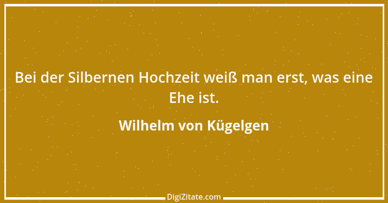 Zitat von Wilhelm von Kügelgen 12