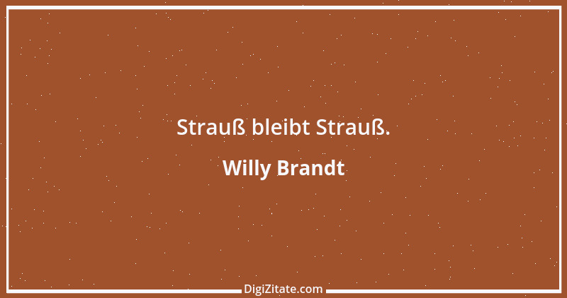 Zitat von Willy Brandt 187