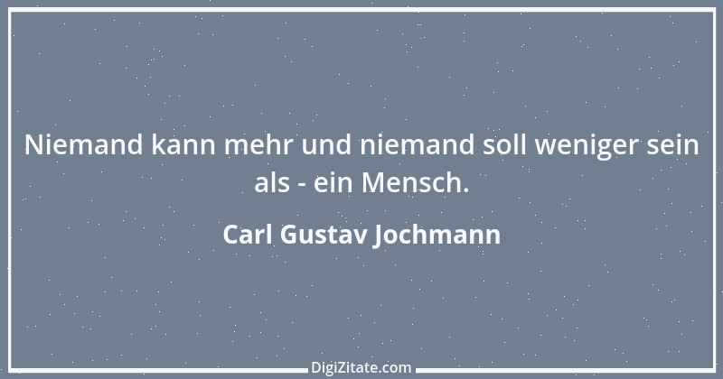 Zitat von Carl Gustav Jochmann 1