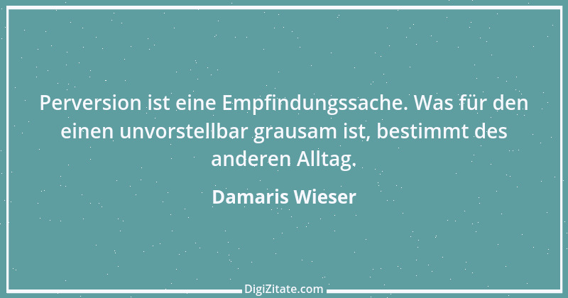 Zitat von Damaris Wieser 199