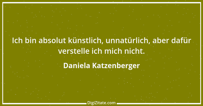 Zitat von Daniela Katzenberger 76