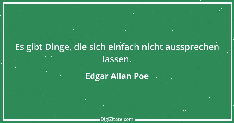 Zitat von Edgar Allan Poe 146