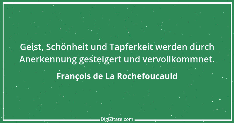 Zitat von François de La Rochefoucauld 580