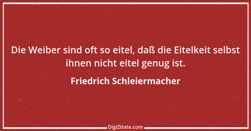 Zitat von Friedrich Schleiermacher 15